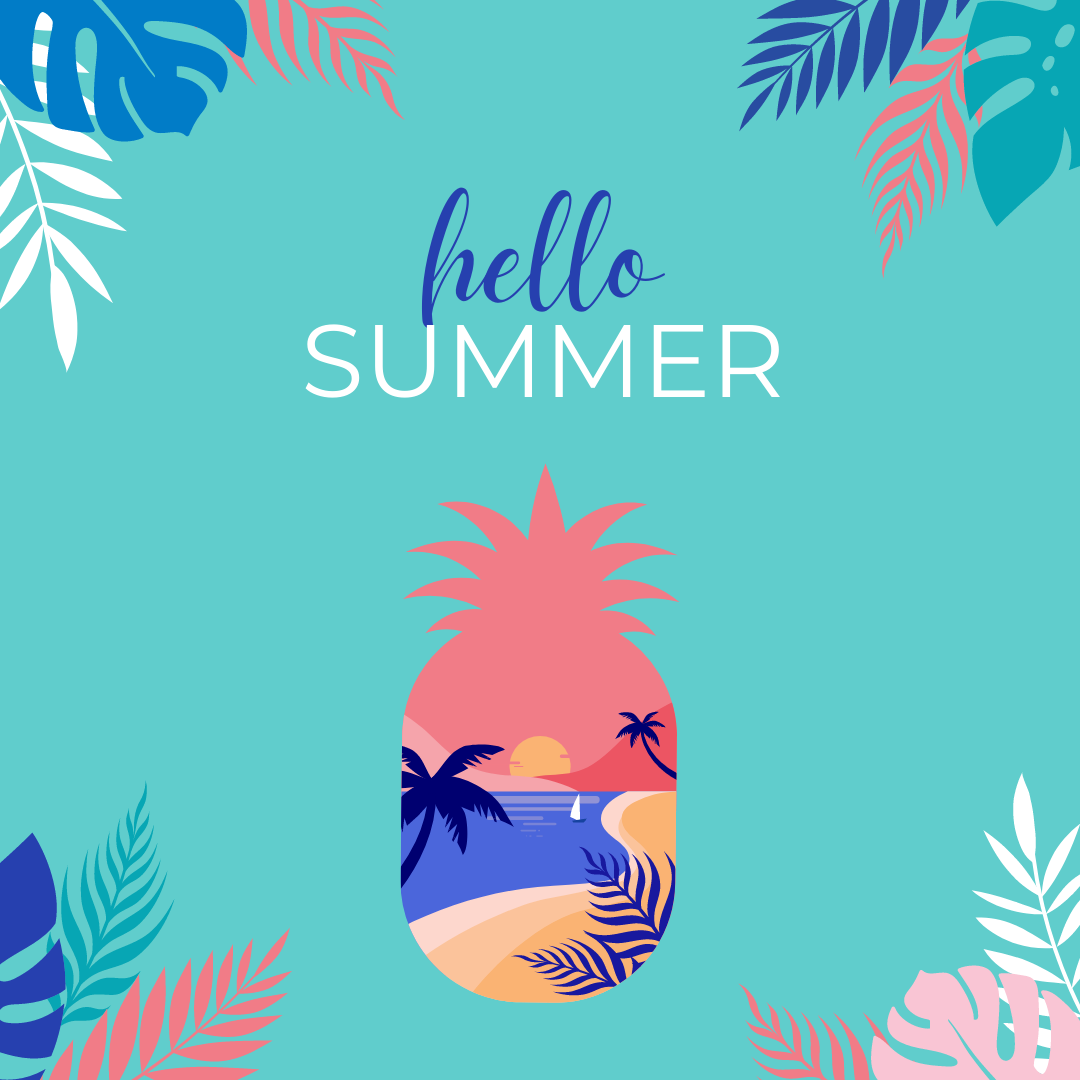 Read more about the article Hello Summer!